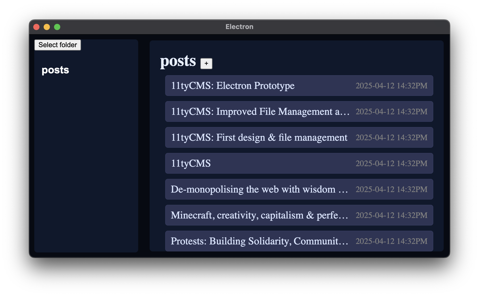 The 11tyCMS posts menu, where the content area is filled with a list of posts containing their titles. Each post has its title to the left and the date to the right. There's a header at the top with the name of the selected category "posts", and a "add" button to the right of it.